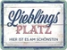 Nostalgic-Art Merchandising Schild Lieblingsplatz 15 x 20 cm, Metall