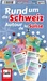 Carlit Rund um die Schweiz