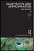 Adaptation and Appropriation