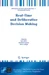 Real-Time and Deliberative Decision Making