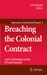 Breaching the Colonial Contract