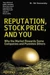 Reputation, Stock Price, and You