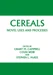 Cereals: Novel Uses and Processes