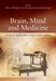 Brain, Mind and Medicine: