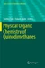 Physical Organic Chemistry of Quinodimethanes