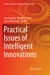 Practical Issues of Intelligent Innovations