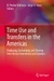 Time Use and Transfers in the Americas