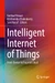 Intelligent Internet of Things
