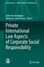Private International Law Aspects of Corporate Social Responsibility