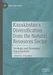 Kazakhstan's Diversification from the Natural Resources Sector