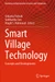 Smart Village Technology