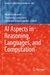AI Aspects in Reasoning, Languages, and Computation