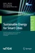 Sustainable Energy for Smart Cities