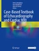 Case-Based Textbook of Echocardiography and Cardiac MRI