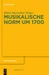 Musikalische Norm um 1700