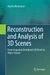 Reconstruction and Analysis of 3D Scenes