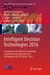 Intelligent Decision Technologies 2016