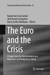 The Euro and the Crisis