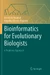 Bioinformatics for Evolutionary Biologists