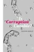 Is Corruption Curable?