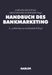 Handbuch des Bankmarketing