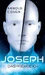 Joseph - Das fremde Ich