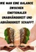 Wie man eine Balance zwischen emotionaler Unabhängigkeit und Abhängigkeit schafft: