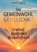 Die GEMEINWOHL GESELLSCHAFT