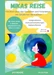 Mikas Reise - Ein psychologisches Kinderbuch über das Verstehen und Verarbeiten von Emotionen mit Hintergrundwissen für Eltern & Bezugspersonen