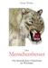 Der Menschenfresser