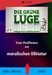Die grüne Lüge