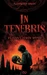In Tenebris