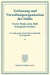 Verfassung und Verwaltungsorganisation der Städte.