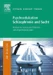 Psychoedukation Schizophrenie und Sucht