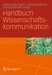 Handbuch Wissenschaftskommunikation