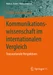Kommunikationswissenschaft im internationalen Vergleich