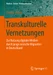 Transkulturelle Vernetzungen
