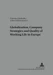 Globalisation, Company Strategies and Quality of Working Life in Europe