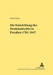 Die Entwicklung des Denkmalrechts in Preußen 1701-1947