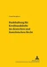Bankhaftung für Kreditauskünfte im deutschen und französischen Recht