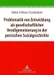 Problematik von Entwicklung als gesellschaftlicher Verallgemeinerung in der persischen Sozialgeschichte
