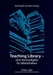 Teaching Library eine Kernaufgabe für Bibliotheken