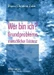 Wer bin ich? Grundprobleme menschlicher Existenz