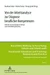Von der Arbeitsanalyse zur Diagnose beruflicher Kompetenzen