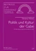 Politik und Kultur der Gabe