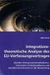 Integrationstheoretische Analyse des EU-Verfassungsvertrages