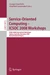 Service-Oriented Computing - ICSOC 2008 Workshops