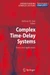 Complex Time-Delay Systems