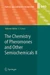 The Chemistry of Pheromones and Other Semiochemicals II
