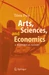 Arts, Sciences, and Economics